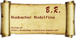 Busbacher Rudolfina névjegykártya